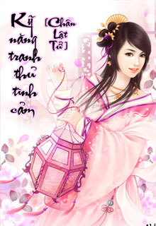 Kỹ Năng Tranh Thủ Tình Cảm đọc online