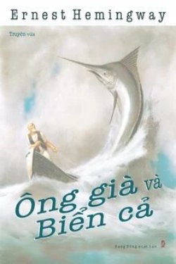 Ông Già Và Biển Cả đọc online