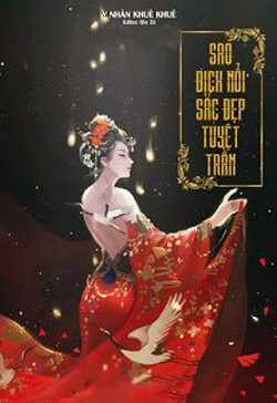Sao Địch Nổi Sắc Đẹp Tuyệt Trần đọc online
